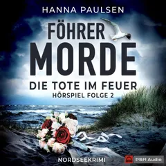 Föhrer Morde, Folge 2: Die Tote im Feuer