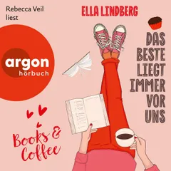 Books & Coffee - Das Beste liegt immer vor uns