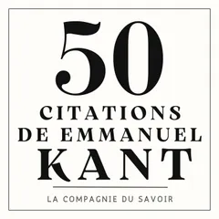 50 citations de Emmanuel Kant