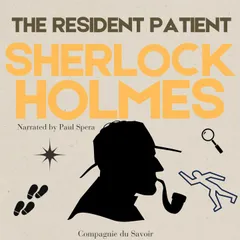 The Adventure of the Resident Patient