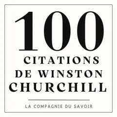 100 citations de Winston Churchill