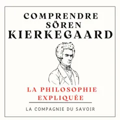 Comprendre Kierkegaard