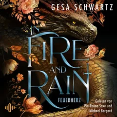 In Fire and Rain – Feuerherz (In Fire and Rain 2)