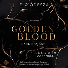 Golden Blood – A Deal with Darkness  (Golden Blood 1)