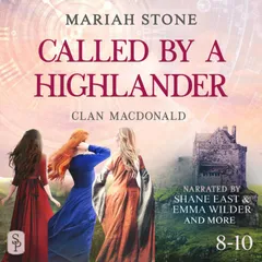 Called by a Highlander Box Set 3: Books 8-10 (Clan MacDonald)