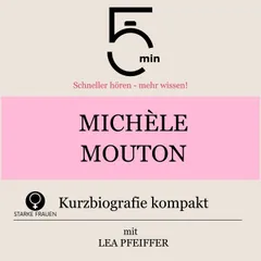Michèle Mouton: Kurzbiografie kompakt