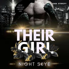 Their Girl: Deine Unschuld gehört uns (Teil 1, Reverse Harem)