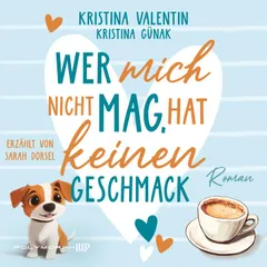 Wer mich nicht mag, hat keinen Geschmack