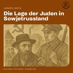 Die Lage der Juden in Sowjetrussland