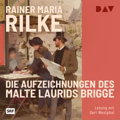 Die Aufzeichnungen des Malte Laurids Brigge
