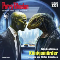 Perry Rhodan 3331: Königsmörder