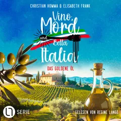Das goldene Öl - Vino, Mord und Bella Italia!, Folge 7
