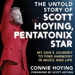 The Untold Story of Scott Hoying, Pentatonix Star