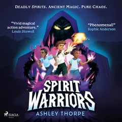 Spirit Warriors: A fast-paced, middle-grade fantasy adventure, perfect for Percy Jackson fans