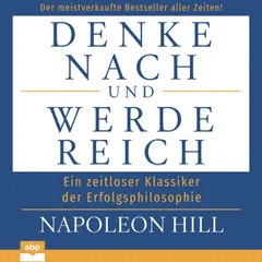 Denke nach und werde reich