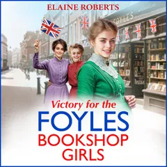 Victory for the Foyles Bookshop Girls