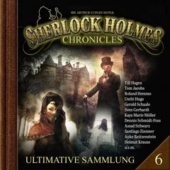 Sherlock Holmes Chronicles, Ultimative Sammlung Volume 6