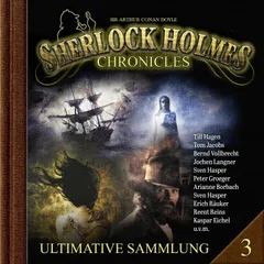 Sherlock Holmes Chronicles, Ultimative Sammlung Volume 3