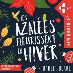 Les Azalées fleurissent en hiver