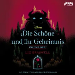 Disney Twisted Tales: Die Schöne und ihr Geheimnis