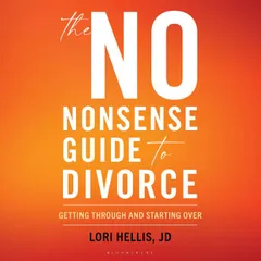 The No-Nonsense Guide to Divorce