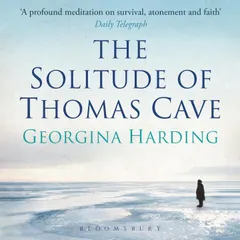 The Solitude of Thomas Cave