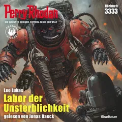 Perry Rhodan 3333: Labor der Unsterblichkeit