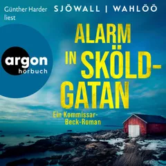 Alarm in Sköldgatan: Ein Kommissar-Beck-Roman