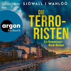 Die Terroristen: Ein Kommissar-Beck-Roman