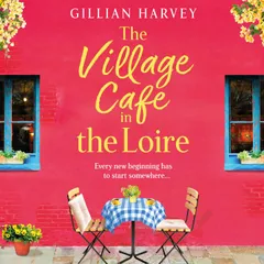 The Village Cafe in the Loire