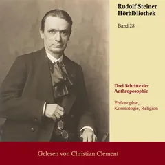 Drei Schritte der Anthroposophie