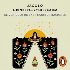El vehículo de las transformaciones