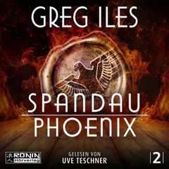 Spandau Phoenix - Buch 2 - World War 2 Series, Band