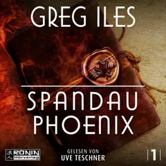 Spandau Phoenix - Buch 1 - World War 2 Series, Band