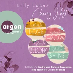 Cherry Hill: 4 Romane - A Place to Love, A Place to Grow, A Place to Belong, A Place to Shine