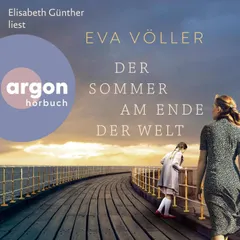 Der Sommer am Ende der Welt