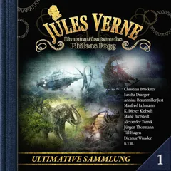 Jules Verne, Die neuen Abenteuer des Phileas Fogg, Ultimative Sammlung Volume 1