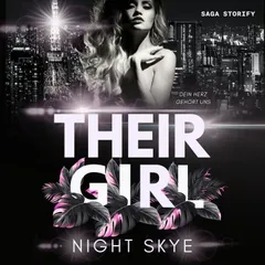 Their Girl: Dein Herz gehört uns (Teil 2, Reverse Harem)