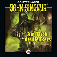 Folge 185: Am Tisch des Henkers