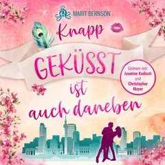 Knapp geküsst ist auch daneben