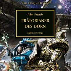 The Horus Heresy 39: Prätorianer des Dorn