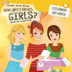 Was gibt's Neues, Girls? (Lesegören zum Hören )