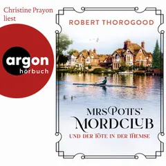 Mrs Potts' Mordclub und der Tote in der Themse