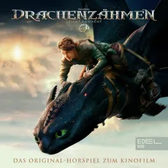 Drachenzähmen leicht gemacht (Das Original-Hörspiel zum Kinofilm)