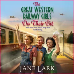 The Great Western Railway Girls Do Their Bit