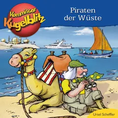 Piraten der Wüste - Kommissar Kugelblitz