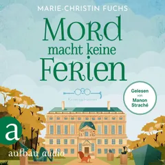Mord macht keine Ferien