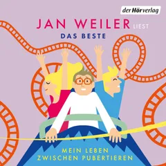 Das Beste! Mein Leben zwischen Pubertieren