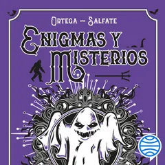 Enigmas y misterios