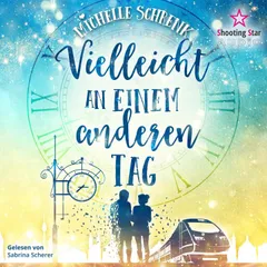 Vielleicht an einem anderen Tag